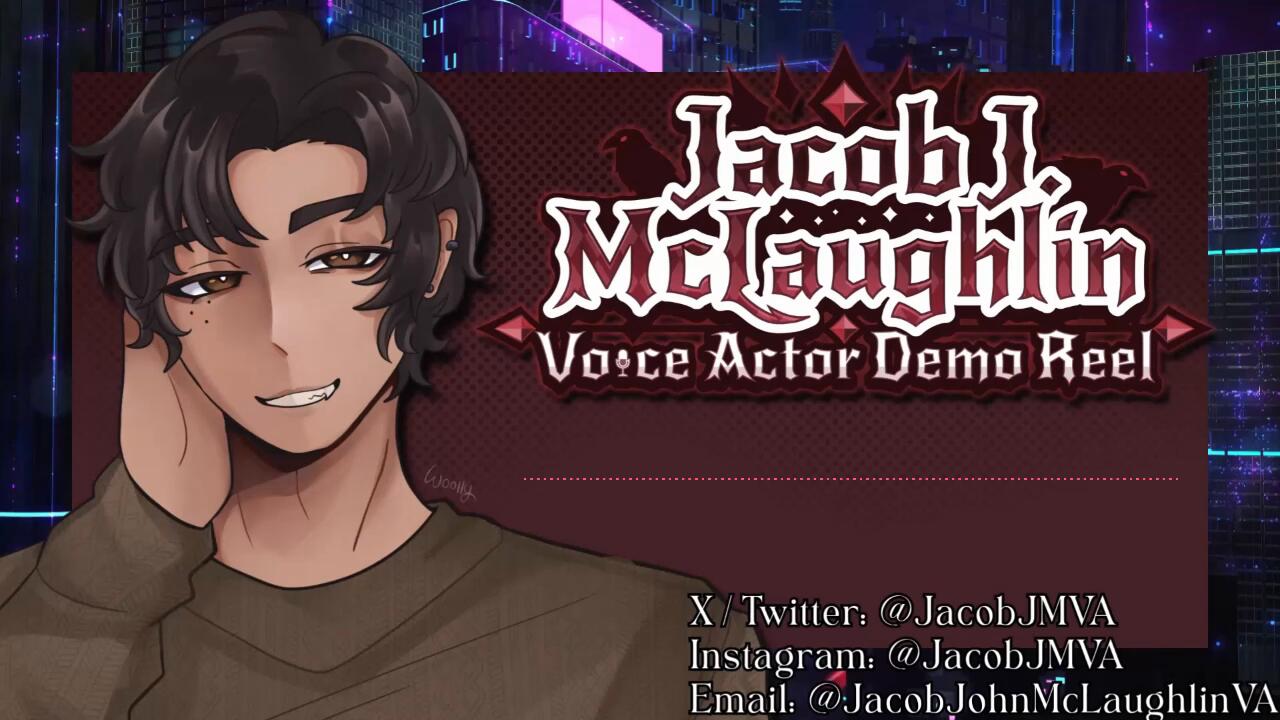 Jacob J McLaughlin Voice Actor Demo Reel